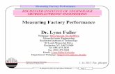 Measuring Factory Performance Dr. Lynn Fuller - People · Measuring Factory Performance ... Inventory or Work in Progress (WIP) Line Speed (Turns, T) turn refers to the movement ...