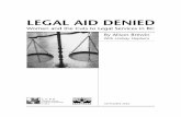 Legal Aid Denied - West Coast LEAF has a BA in Anthropology from the University of British Columbia. ... Zara Suleman, Margot Young, Amber ... Legal Aid Denied: ...