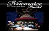 2017 Nutcracker Teacher Study Guide - NF Ballet · goodbye to Clara and send her on her journey ... Tchaikovsky was only 53 when he died in St. Petersburg in 1893. He ... 2017 Nutcracker