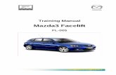 Training Manual - Клуб МАЗДА - България material for technician...No part of this hardcopy may be reproduced in any form without prior permission of Mazda Motor Europe