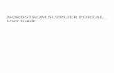 NORDSTROM SUPPLIER PORTAL User Guide€¦ ·  · 2011-02-10Also, factors and users not directly associated with the registering company should not be granted admin access. Nordstrom
