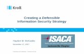 Creating a Defensible - ISACA a... · Creating a Defensible Information Security Strategy. 1. ... 4 Risk Mitigation Considerations Hayden M. McKaskle ... Cyber Policy Review & Design