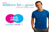 LIVE with jorge cruisejorgecruiseonline.com/wp-content/uploads/2015/04/SFG_Week_1_Packet...packet week 1. carb swap. new. stubborn fat — ... quick start reference card ... 1 pinch