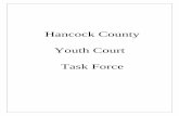 Hancock County Youth Court Task Force - PBSbento.cdn.pbs.org/hostedbento-prod/filer_public/MPB M… ·  · 2016-08-11Committee was planning to look at programming, standardization