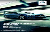 THE BMW 5 SERIES TOURING. - …bmwlive.blob.core.windows.net/.../jgb53166-bmw-5s... · The BMW 5 Series Touring is available in a variety of engine and model variants, each providing