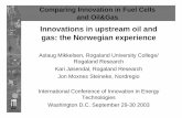 Innovations in upstream oil and gas: the Norwegian experience · Comparing Innovation in Fuel Cells and Oil&Gas Innovations in upstream oil and gas: the Norwegian experience Aslaug