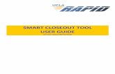 SMART CLOSEOUT TOOL USER GUIDE - …ora.research.ucla.edu/EFM/Documents/Closeout/Rapid_Tool_Manual.pdfWarning Object Codes 31-33 ... just close and open Excel and you will automatically