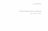 Polio laboratory manual - WHO archivesarchives.who.int/vaccines/en/poliolab/WHO-Polio-Manual-9.pdf · 1.4 Transmission of poliovirus ... 3.4 Equipment and instruments ... . • Polio