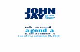colle ge council agend a - John Jay College of Criminal … ge council agend a & att achment s tuesday, september 20, 2016 JOHN JAY COLLEGE OF CRIMINAL JUSTICE The City University