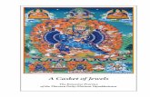 A Casket of Jewels - abhidharma.ruabhidharma.ru/A/Tantra/Content/Vadgrabhayirava/Cadhana/0006.pdf · A Casket of Jewels Meditation on the ... To Gedun Phelwa, ... Trinley; to the