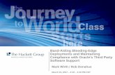 Band-Aiding Bleeding-Edge Deployments and Maintaining ...hugmn.org/Downloads/techday2017/HUG MN Presentation... · Deployments and Maintaining Compliance with Oracle's Third Party