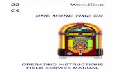 ONE MORE TIME CD - BMI Gaming · ONE MORE TIME CD 22 To Purchase This Item, Visit BMI Gaming | | ... discharge your hands and tools by touching a grounded metal part of the jukebox,