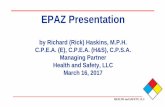 EPAZ Presentation lessons from ehs audits... · HEALTH and SAFETY, LLC. In this presentation, we will discuss the following: The reasons EHS Audits are necessary and performed Insights