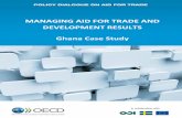 MANAGING AID FOR TRADE AND DEVELOPMENT RESULTS Ghana Case ... · MANAGING AID FOR TRADE AND DEVELOPMENT RESULTS GHANA CASE STUDY By ... CAADP Comprehensive Africa Agriculture Development