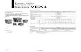 Regulator Valve Series VEX1 - content.smcetech.comcontent.smcetech.com/pdf/VEX1_EU.pdf · 5.1-1 Specifications Power Valve Regulator Valve Series VEX1 3 port large capacity poppet