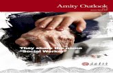 Amity Outlook · Amity Outlook 01. ... project implementation and management, financial management and evaluation. ... and pension services. They are embodying Amity’s core