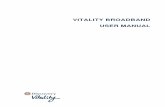 VITALITY BROADBAND USER MANUAL ·  Page 2 of 29 1. VERSION CONTROL 1.1. DOCUMENT MANAGEMENT 1.2. DOCUMENT MAINTENANCE HISTORY Version Date …