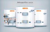 Megaflo eco - directheatingsupplies.co.uk Megaflo... · Megaflo Specification Hotline: 01603 420220 03 Megaflo eco. Better for you, your customers and your environment. Our Megaflo