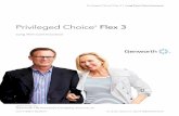 Privileged Choice Flex 3 - Southeastern Senior Strategies · Genworth continues to study consumer long term ... Put the power of choice in your hands with Privileged Choice Flex 3