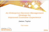 An Enterprise Decision Management Strategy for … · An Enterprise Decision Management Strategy for ... • Critical Success Factors ... CRM Rules / Strategies Models