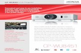 Convenient and easy to use installation projector with ...cdn.stampedeglobal.com/wp-content/uploads/Hitachi-CPWU8451-full.pdf · CP-WU8451 LCD Projector Convenient and easy to use