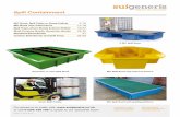 Generator or tank Spill Bund IBC Spill Bund with drip tray ... · One Drum Spill Trays catch leaks, drips and spills to help you comply with current oil and chemical storage regulations,
