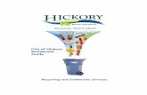 City of Hickory Recycling Guide 4-15-15 · All Plastic Bottles and Containers (#1 – #7) ... Antifreeze White goods ... City of Hickory Recycling Guide 4-15-15.pub