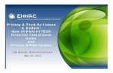 Privacy & Security Issues & Update: New … & Security Issues & Update: New HIPAA/HITECH ... • Review new vendor relationships for HIPAA implications ... breaches and incidents of