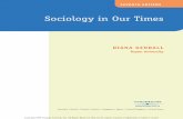 Sociology in Our Times€¦ ·  · 2011-06-15Sociology in Our Times, Seventh Edition Diana Kendall ... Before reading on, test your knowledge of global wealth and poverty (see Box