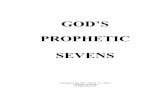 gods prophetic sevens - A Whisper Of Thunderawhisperofthunder.com/study/pdf/gods_prophetic_sevens.pdf · the Omnipotent God (J. R. Church & Gary Stearman, The Mystery of the Menorah...and