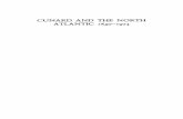 CUNARD AND THE NORTH ATLANTIC 1840-1973 - Springer978-1-349-02390-5/1.pdf · IV Secret agreement between Cunard and the Collins line: the fixing ofrates and poolingofearnings ...