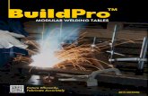 MODULAR WELDING TABLES - Trick BuildPro’s modular design gives you the flexibility to adapt to each new ... Modular Welding Tables All BuildPro™ Tables have 5/8 ... fixture at