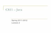 CS11 – Javausers.cms.caltech.edu/~donnie/cs11/java/lectures/cs11-java-lec2.pdfThe Java API and Packages ! All Java API classes are in packages ! Classes in java.lang are automatically