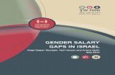 GENDER SALARY GAPS IN ISRAEL - מרכז אדוה · Adva Center, and the Equal Opportunities in ... GENDER SALARY GAPS IN ISRAEL |9. This disparity might be related to the fields