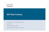 BGP Best Practices - UKNOF · BGP versus OSPF/ISIS Internal Routing Protocols ... BGP Report (bgp.potaroo.net) ... Check Project Cymru’s list of “bogons ...
