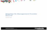 Magellan Rx Management Provider Manual · Magellan Rx Management Provider Manual Version 1.0 . April 24 ... /PA/Quantity/Duration ... 13.1 Pharmacy Application and Agreement and Pharmacy
