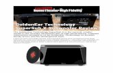 The GoldenEar Technology SuperSub X is the second, … · The GoldenEar Technology SuperSub X is the second, smaller model in the recently introduced line of high performance, compact