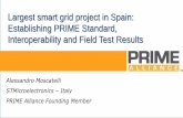 Largest smart grid project in Spain: Establishing PRIME ... 17_Alessandro... · Largest smart grid project in Spain: Establishing PRIME Standard, Interoperability and ... Crossing