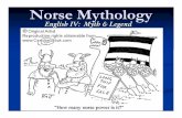 Norse Mythology - Mr. Maxfield's Class Pagemaxfield.synthasite.com/resources/Norse Mythology.pdf · Norse Mythology English IV: ... (dwarf in each corner to hold up) ... and the evil