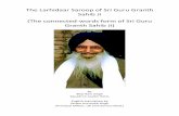 The Larhidaar Saroop of Granth - Global Gurmat Larhidaar Saroop of Sri Guru Granth Sahib Ji (The connected‐words form of Sri Guru Granth Sahib Ji) By Bhai Ram Singh Squadron Leader