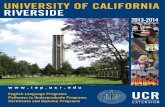University of California riverside - UCR - IEPiep.ucr.edu/pdf/Brochure_IEP.pdf · University of California riverside 2013-2014 english language Programs Pathways to Undergraduate