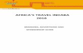 AFRIA’S TRAVEL INDABA 2018 · Sponsorship 5 ... ABOUT AFRI A’S TRAVEL INDA A Africa’s Travel Indaba is one of the largest tourism marketing events on the African calendar and