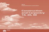 Construction and Carpentry 10, 20, 30 - ed Online · K-12 Goals for Developing Thinking: ... Construction and Carpentry 10, 20, 30 5 ... portable power tools and stationary power