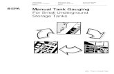 Manual Tank Gauging for Small Underground Storage … · Please note these important restrictions on the use of manual tank gauging: Manual tank gauging can be used only on tanks