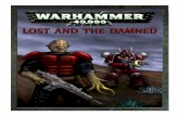 Codex_Lost_and_The_Damned_ChaosGerbil_v5 - The …bloodofkittens.com/chaosgerbil/files/2012/02/Codex_Lost_and_The_D… · 4 ALLIANCE RULES A Lost and The Damned army may select allies