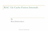 By Riyaj Shamsudeen 12c Cache Fusion Internals By Riyaj Shamsudeen ©OraInternals Riyaj Shamsudeen 2 Me 23+ years using Oracle products OakTable member ...