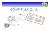 CCMP Flash Cards - c.ymcdn.comc.ymcdn.com/...527E...CCMP_Flash_Cards_-_Full_Deck.pdf · CCMP Flash Cards Updated March 11, 2016. ACMP:Advancing the discipline of change management