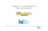 Module 5 Cost Management - mypremiertech.commypremiertech.com/class_schedule/exams/PMP Exams without Answers...Module 5 ‐Cost Management PMP Exam Questions PMP, PMBOK and the Registered