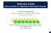 Staircase Codes - IEEEsites.ieee.org/benelux-comvt/files/2013/04/KschischangI.pdf · Staircase Codes: Properties Hybridization of recursive convolution coding and block coding Recurrent