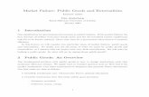 Market Failure: Public Goods and Externalitiespersonal.rhul.ac.uk/umte/234/OldStuff/marketfailures.pdf · Market Failure: Public Goods and Externalities Lecture notes Dan Anderberg